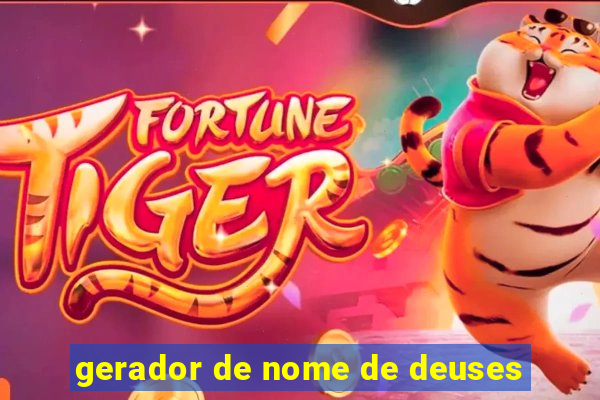 gerador de nome de deuses